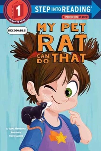 MY PET RAT CAN DO THAT: STEP INTO READING 1 | 9798217115488 | ANNA MEMBRINO