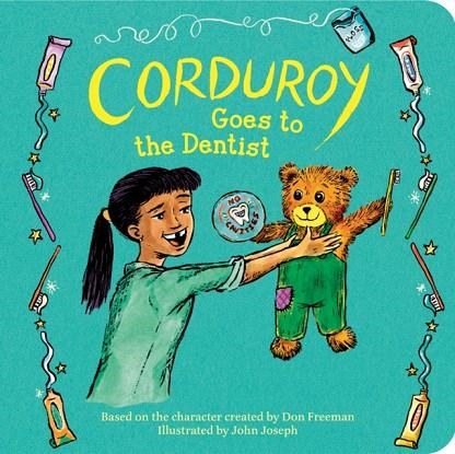 CORDUROY GOES TO THE DENTIST | 9780593694213 | DON FREEMAN
