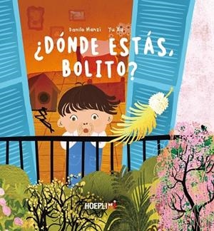 ¿DÓNDE ESTÁS, BOLITO? | 9791254990551 | DNAILO MANZI