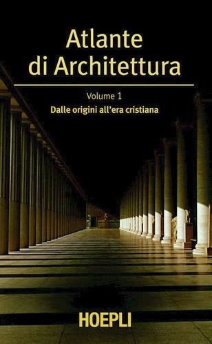 1.ATLANTE DI ARCHITETTURA | 9788820345730 | VV.AA.