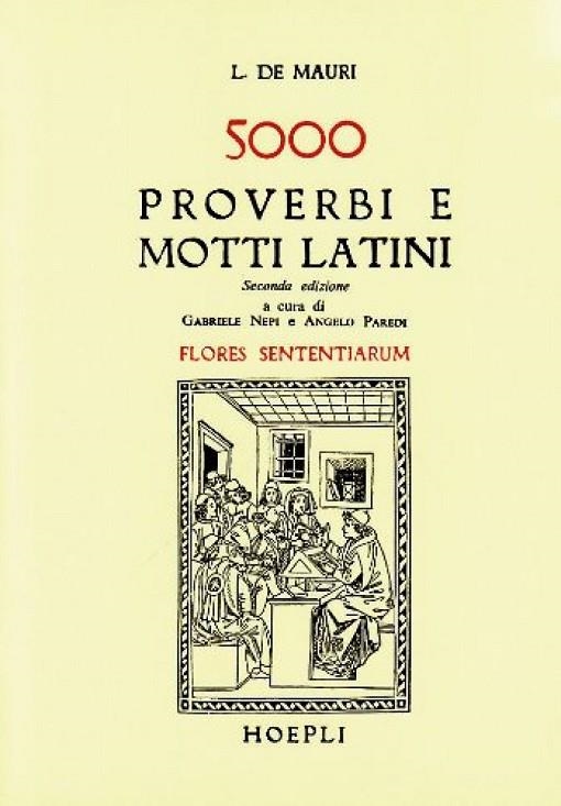 5000 PROVERBI E MOTTI LATINI | 9788820309923 | DE MAURI L.