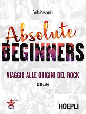 ABSOLUTE BEGINNERS | 9788820374853 | MASSARINI CARLO