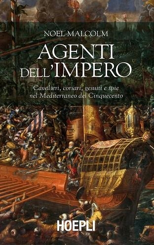 AGENTI DELL'IMPERO | 9788820375492 | MALCOLM NOEL