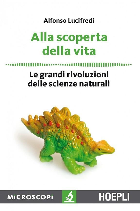 ALLA SCOPERTA DELLA VITA | 9788820378240 | LUCIFREDI ALFONSO