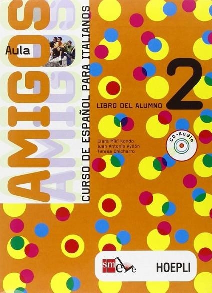 AMIGOS 2 LIBRO ALUMNO | 9788820336103 | MIKI KONDO