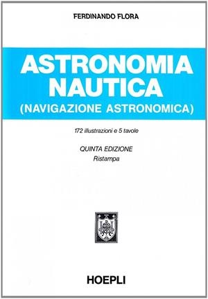 ASTRONOMIA NAUTICA | 9788820300500 | FLORA FERDINANDO