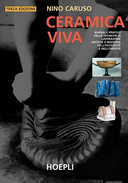 CERAMICA VIVA | 9788820330569 | CARUSO NINO