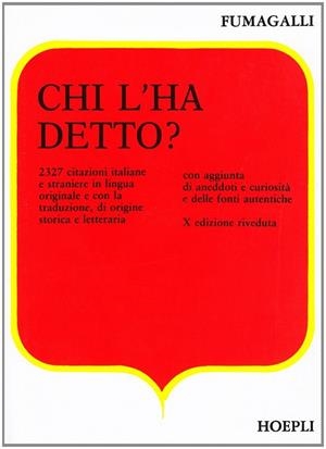 CHI L'HA DETTO? | 9788820300920 | FUMAGALLI GIUSEPPE