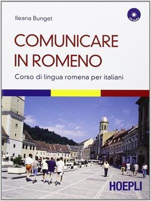COMUNICARE IN ROMENO | 9788820343675 | BUNGET ILEANA