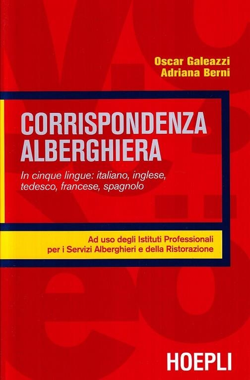 CORRISPONDENZA ALBERGHIERA | 9788820323325 | VV.AA.
