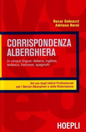 CORRISPONDENZA ALBERGHIERA | 9788820323325 | VV.AA.