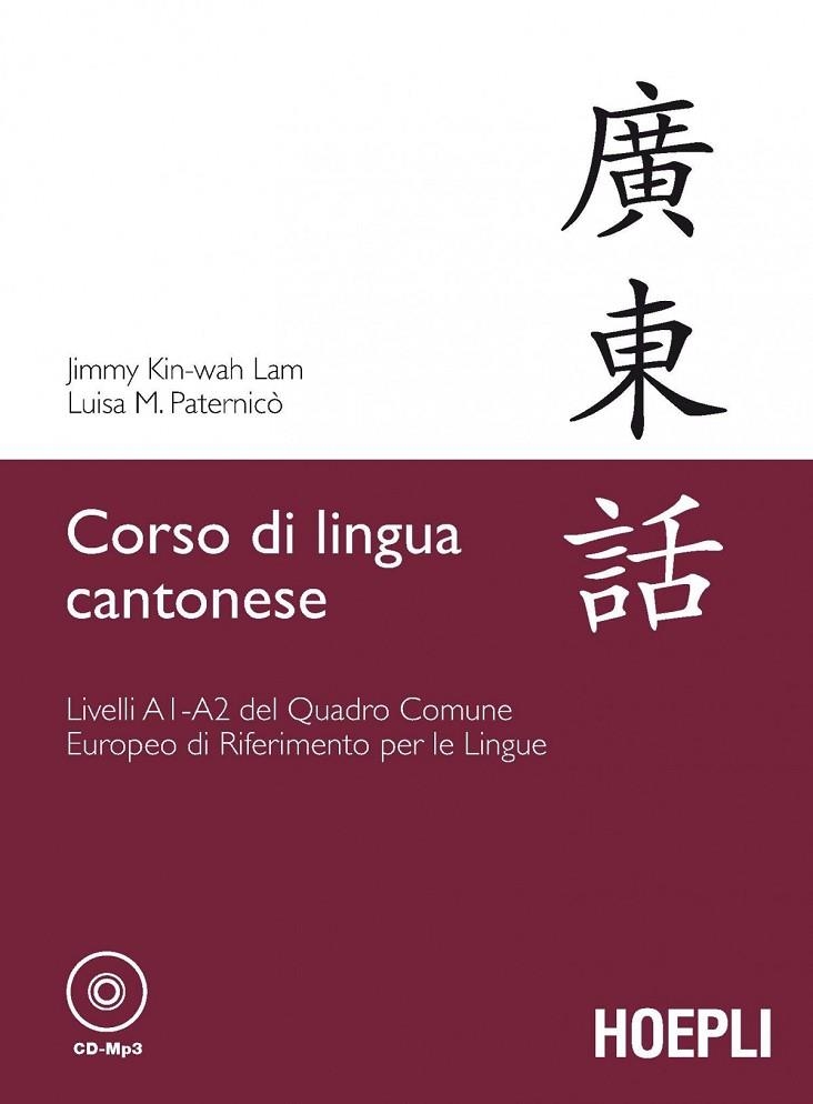 CORSO DI LINGUA CANTONESE | 9788820375577 | VV.AA.