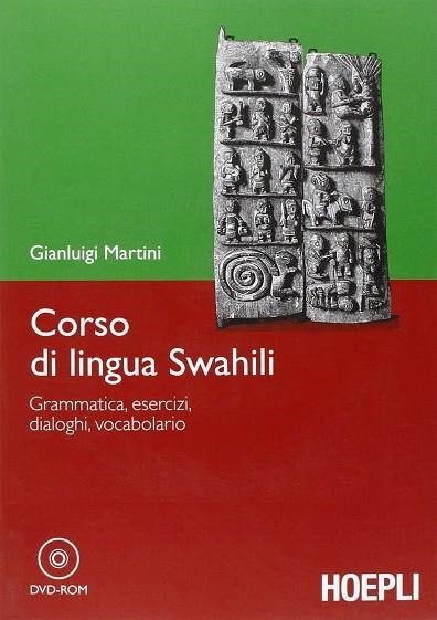 CORSO DI LINGUA SWAHILI | 9788820343941 | MARTINI GIANLUIGI