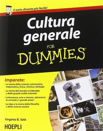 CULTURA GENERALE FOR DUMMIES | 9788820363277 | SALA VIRGINIO B.
