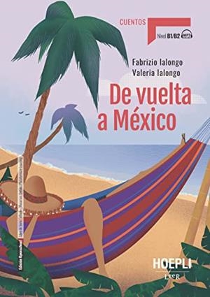 DE VUELTA A MÉXICO (B1/B2) | 9788836008445 | FABRIZIO IALONGO