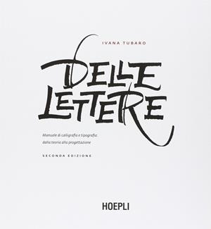 DELLE LETTERE | 9788820376673 | TUBARO IVANA