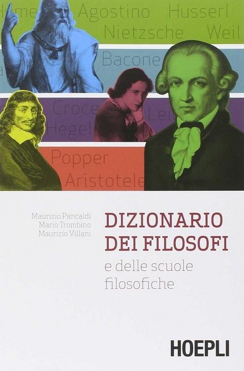 DIZIONARIO DEI FILOSOFI E DELLE SCUOLE FILOSOFICHE | 9788820358921 | VV.AA.