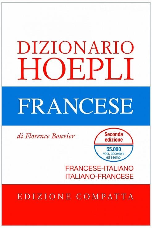 DIZIONARIO HOEPLI FRANCESE. EDIZIONE COMPATTA | 9788820351281 | BOUVIER FLORENCE