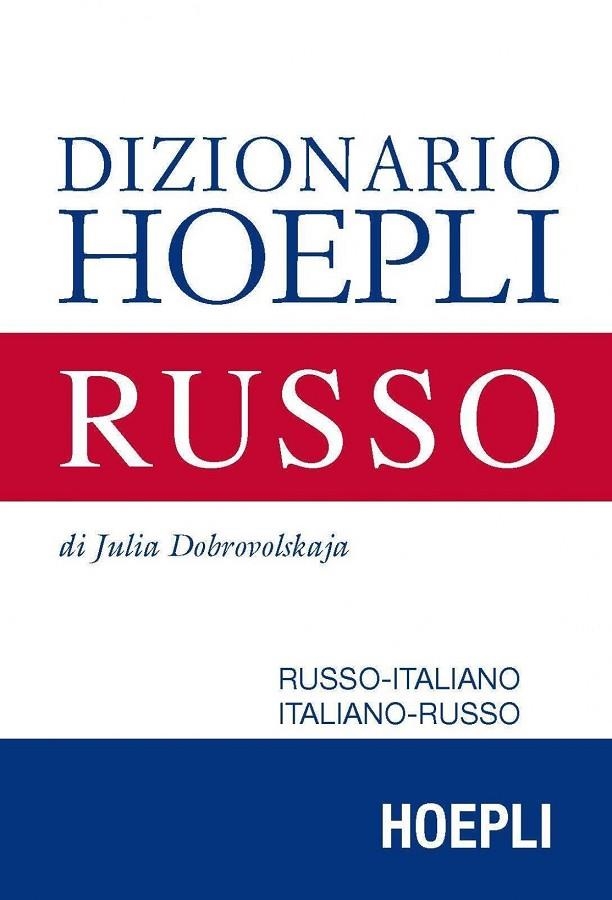 DIZIONARIO HOEPLI RUSSO | 9788820372149 | DOBROVOLSKAJA JULIA