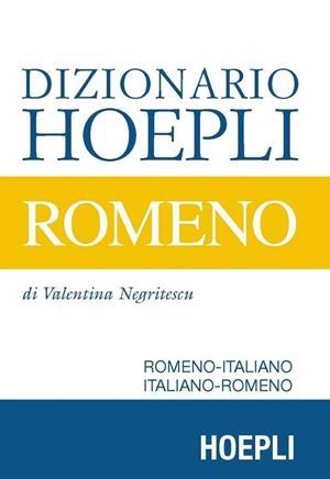 DIZIONARIO HOEPLI ROMENO | 9788820372095 | NEGRITESCU VALENTINA