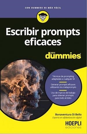 ESCRIBIR PROMPTS EFICACES PARA DUMMIES | 9791254990926 | BONAVENTURA DI BELLO