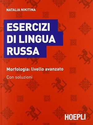 ESERCIZI DI LINGUA RUSSA | 9788820359591 | NIKITINA NATALIA