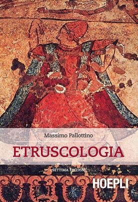 ETRUSCOLOGIA | 9788820374891 | PALLOTTINO MASSIMO