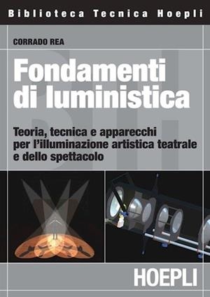 FONDAMENTI DI LUMINISTICA | 9788820336561 | REA CORRADO