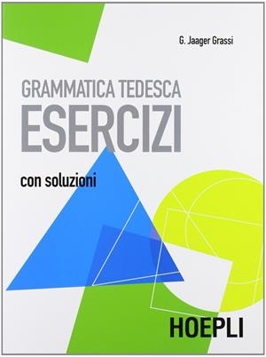 GRAMMATICA TEDESCA | 9788820339456 | JAAGER GRASSI GISELA