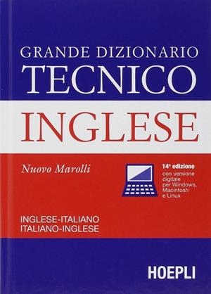 GRANDE DIZIONARIO TECNICO INGLESE | 9788820363376 | MAROLLI GIORGIO