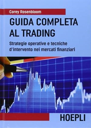 GUIDA COMPLETA AL TRADING | 9788820348601 | ROSENBLOOM COREY