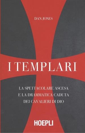 I TEMPLARI | 9788820385590 | DAN JONES