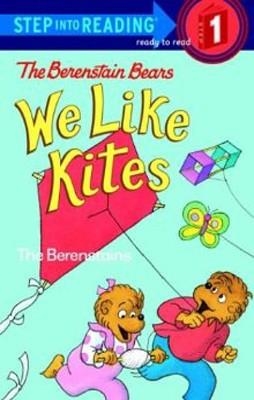 BERENSTAIN BEARS WE LIKE KITES:THE BERENSTAINS,THE | 9780679892311 | STAN BERENSTAIN