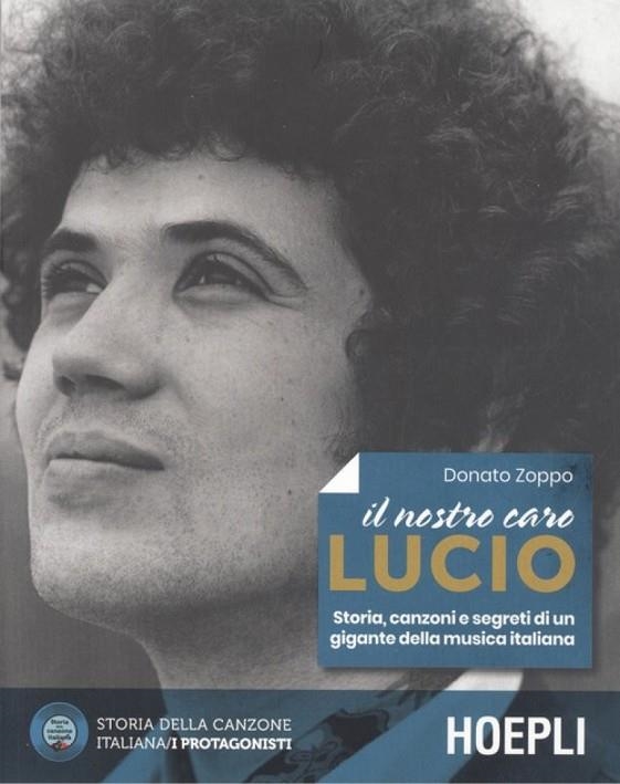 IL NOSTRO CARO LUCIO | 9788820386467 | DONATO ZOPPO