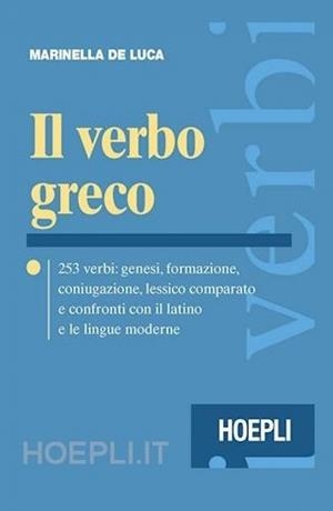 IL VERBO GRECO | 9788820334994 | DE LUCA MARINELLA
