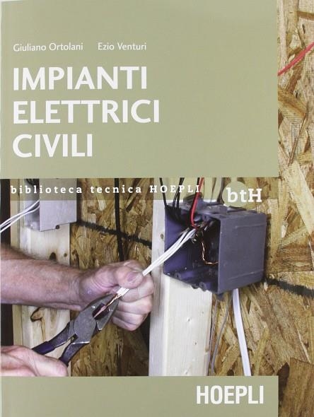 IMPIANTI ELETTRICI CIVILI | 9788820348120 | VV.AA.