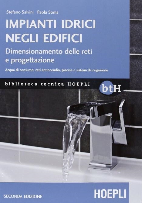 IMPIANTI IDRICI NEGLI EDIFICI | 9788820352073 | VV.AA.