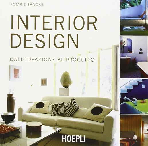 INTERIOR DESIGN | 9788820338046 | TOMRIS TANGAZ