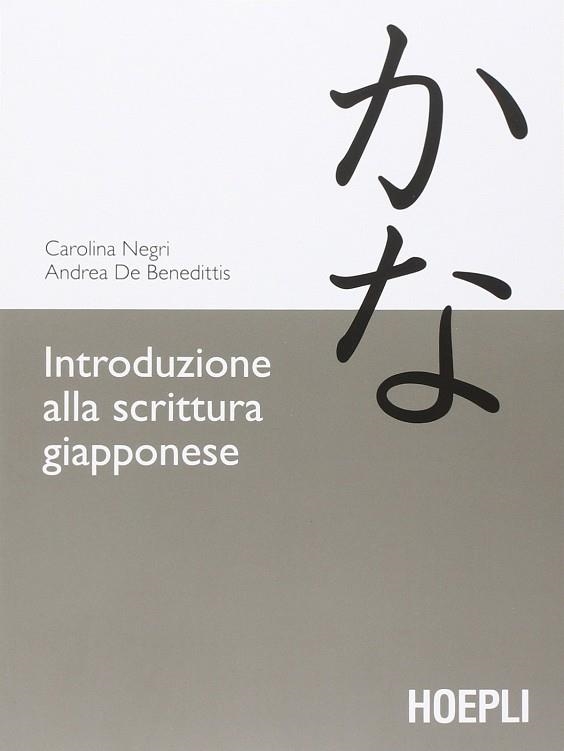 INTRODUZIONE ALLA SCRITTURA GIAPPONESE | 9788820366858 | VV.AA.