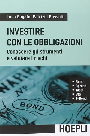 INVESTIRE CON LE OBBLIGAZIONI | 9788820363543 | VV.AA.