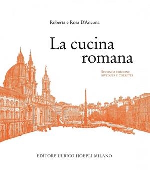 LA CUCINA ROMANA | 9788820375362 | VV.AA.