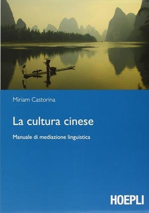 LA CULTURA CINESE | 9788820345877 | CASTORINA MIRIAM