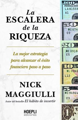 LA ESCALERA DE LA RIQUEZA | 9791254990841 | NICK MAGGIULLI