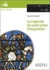 LA LÉGENDE DE SAINT JULIEN L'HOSPITALIER (A2/B1) (+CD) | 9788820341633 | FLAUBERT GUSTAVE