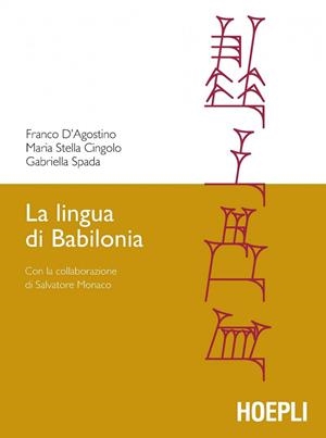 LA LINGUA DI BABILONIA | 9788820372132 | VV.AA.