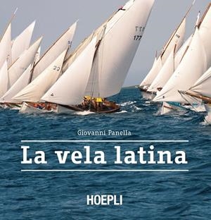 LA VELA LATINA | 9788820367398 | PANELLA GIOVANNI