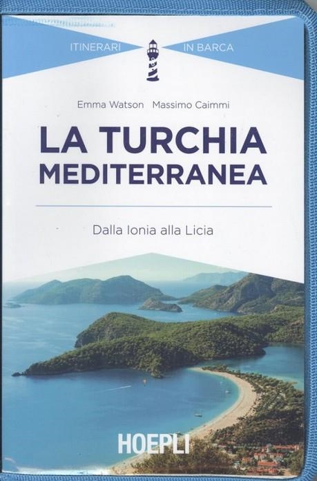 LA TURCHIA MEDITERRANEA | 9788820367879 | EMMA WATSON