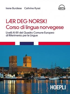 LAER DEG NORSK! CORSO DI LINGUA NORVEGESE | 9788820363116 | VV.AA.