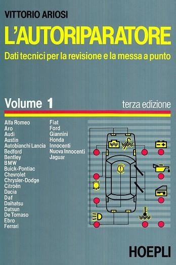 L'AUTORIPARATORE - DUE VOLUMI INSEPARABILI | 9788820317638 | ARIOSI VITTORIO