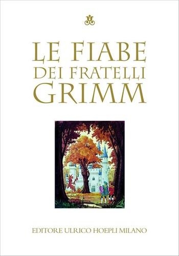 LE FIABE DEI FRATELLI GRIMM | 9788820334024 | VV.AA.